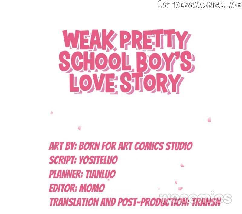 Weak Pretty School Boy’S Love Story chapter 57 - page 2