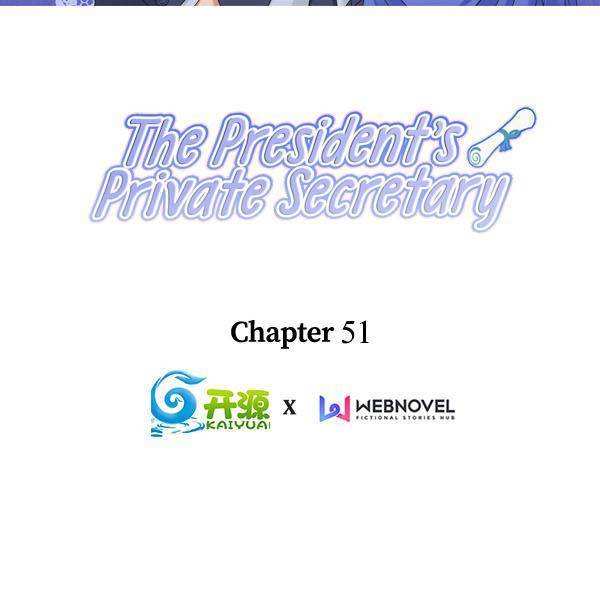 The President’s Private Secretary Chapter 51 - page 2