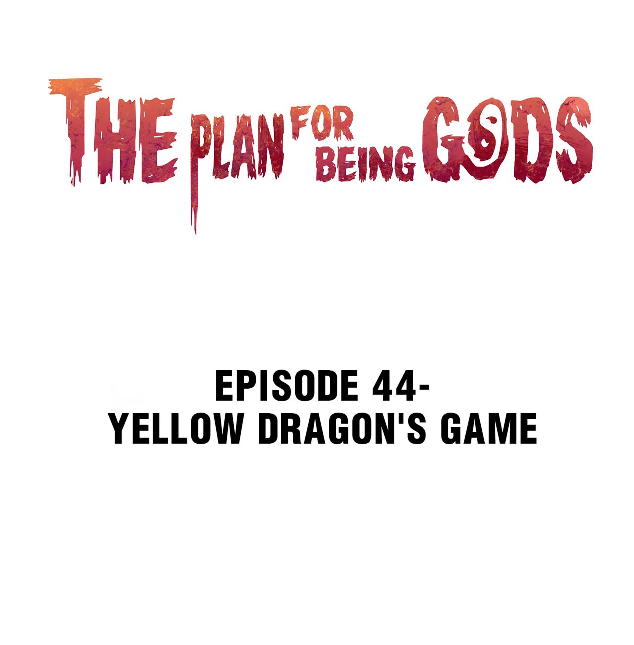 The Plan For Being Gods chapter 44 - page 1