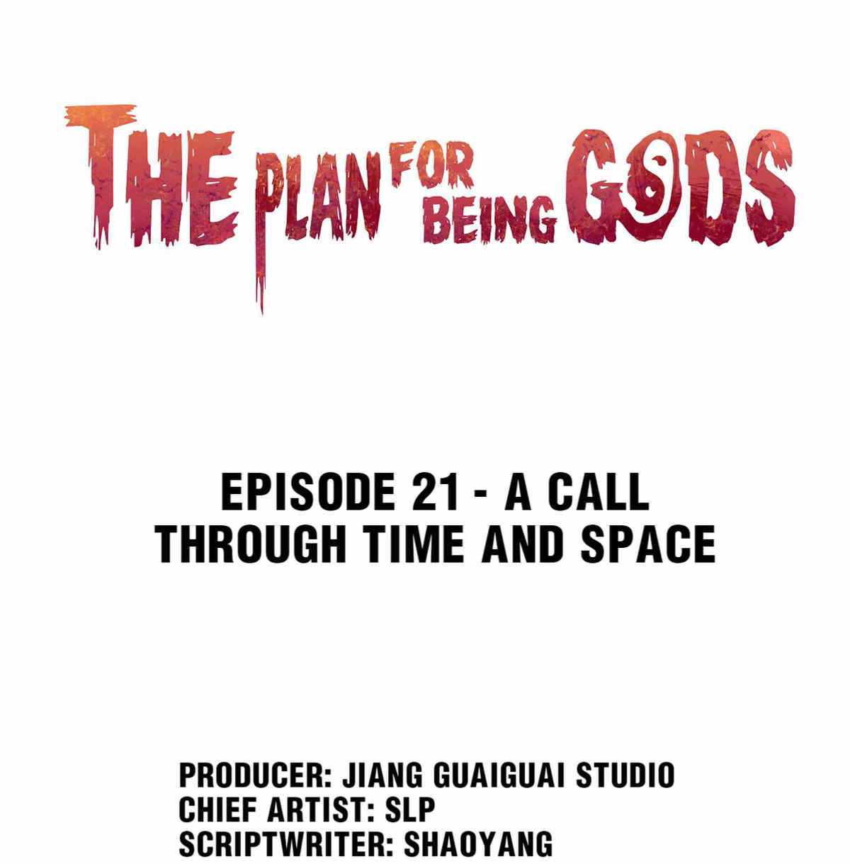 The Plan For Being Gods chapter 21 - page 1