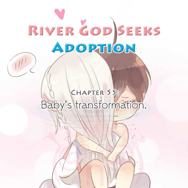 River God Seeks Adoption chapter 55 - page 1