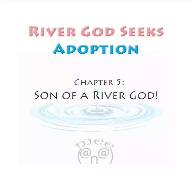 River God Seeks Adoption chapter 5 - page 1