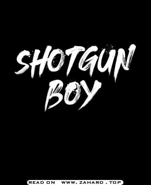 Shotgun Boy chapter 33 - page 10