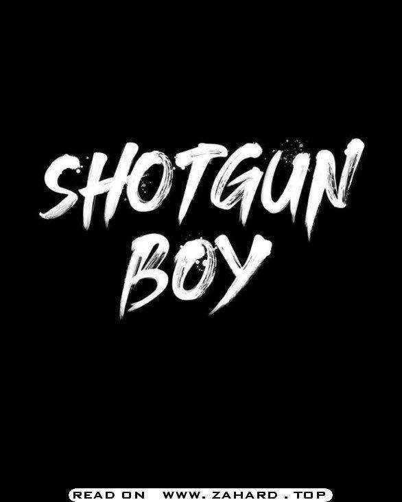 Shotgun Boy chapter 19 - page 8