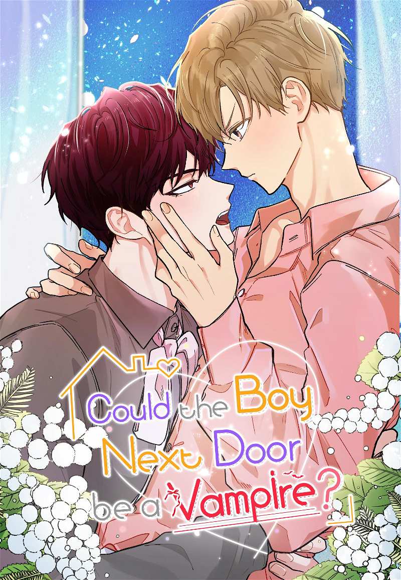 Could the Boy Next Door be a Vampire? Chapter 32 - page 2