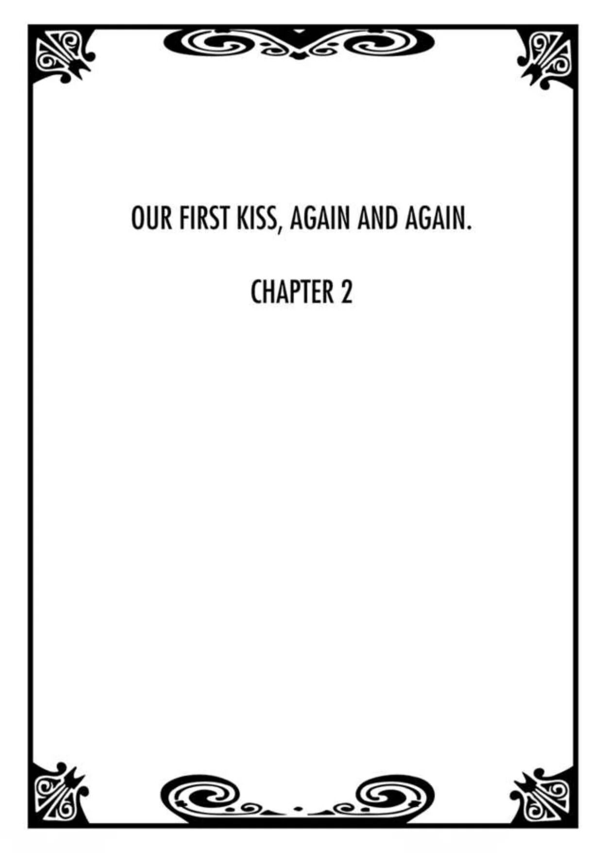 Our First Kiss, Again and Again chapter 2 - page 2