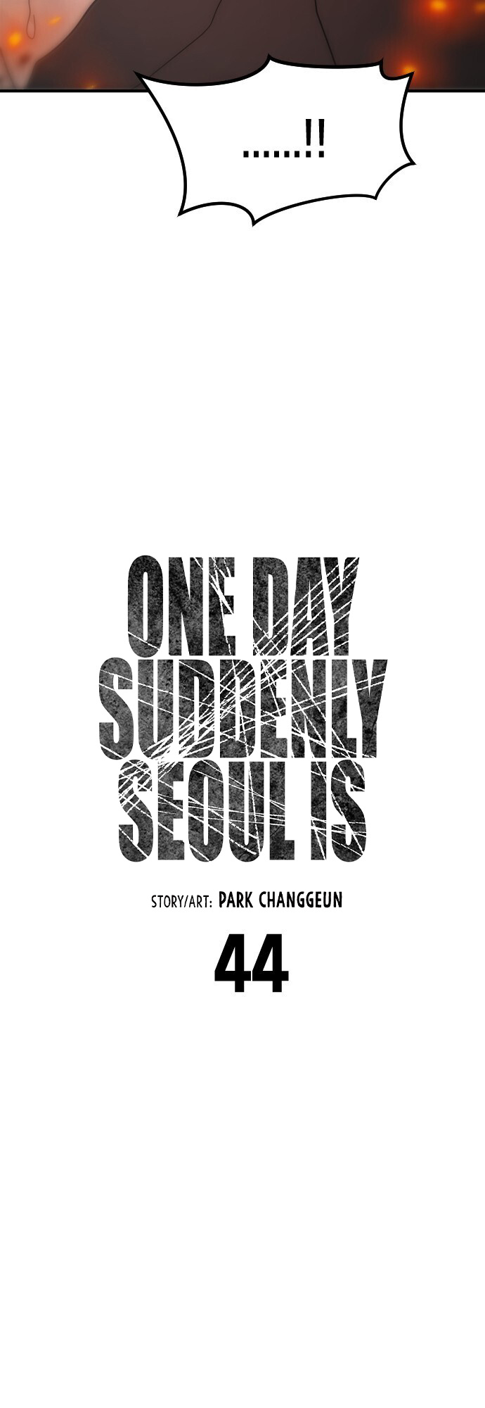 One Day, Suddenly, Seoul Is chapter 44 - page 6