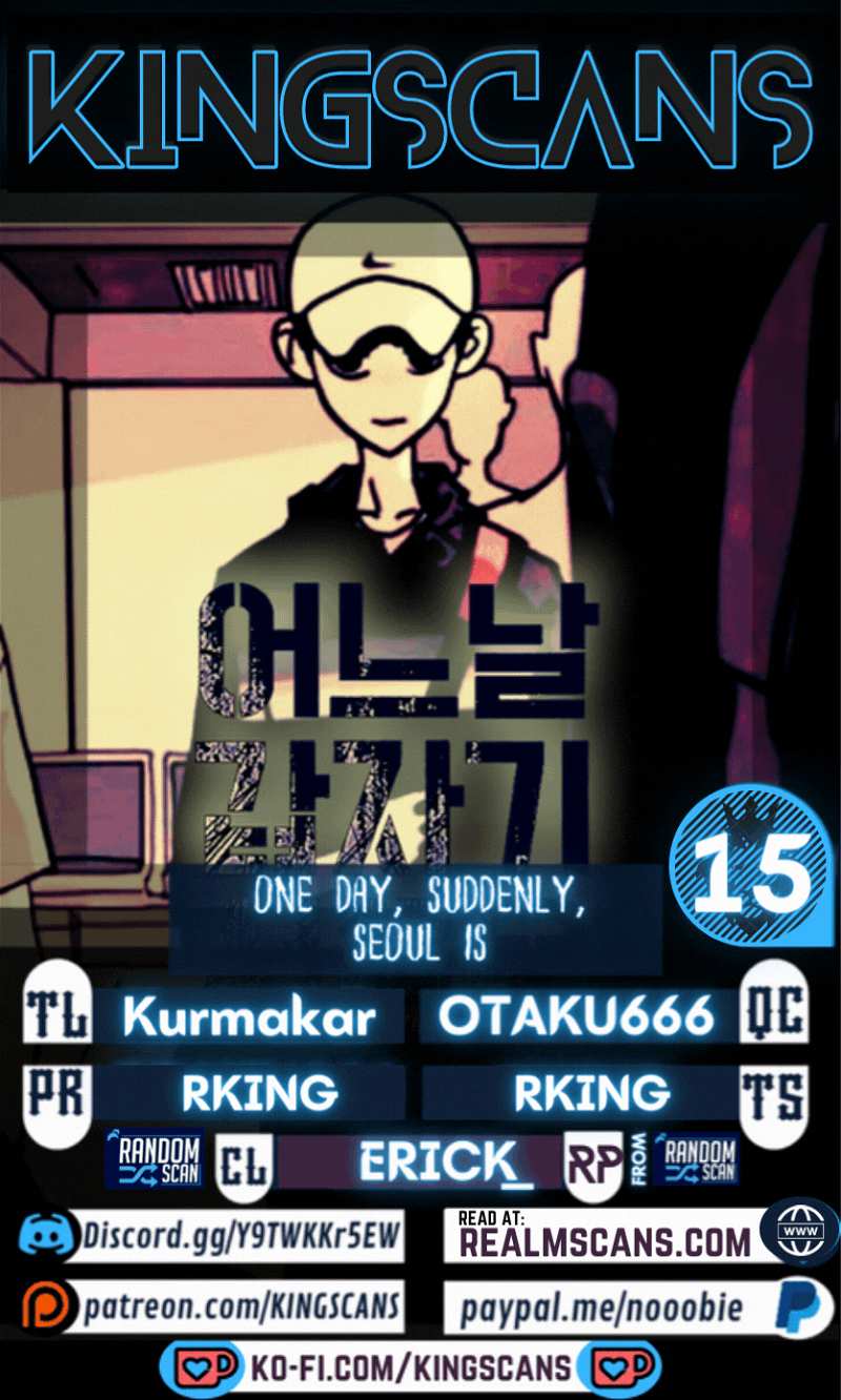 One Day, Suddenly, Seoul Is chapter 15 - page 1