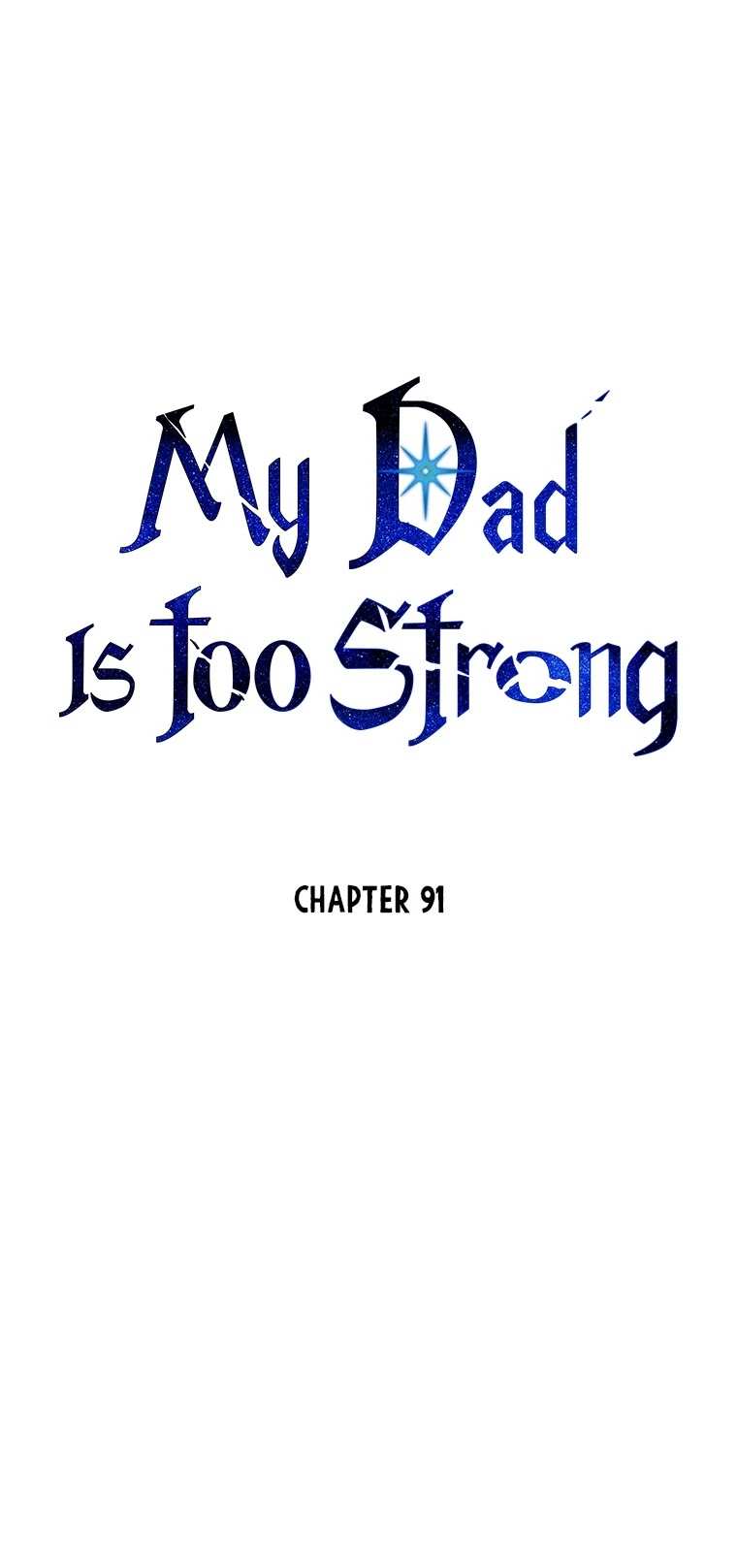 My Dad Is Too Strong chapter 91 - page 8