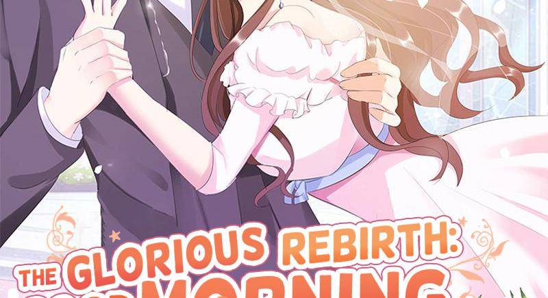 The Glorious Rebirth: Good Morning, Mrs. Fu Chapter 80 - page 2