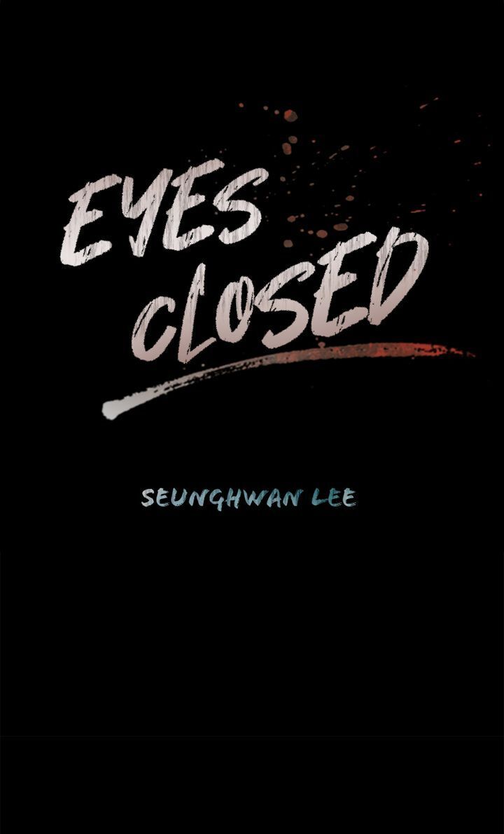 Eyes Closed Chapter 10 - page 6