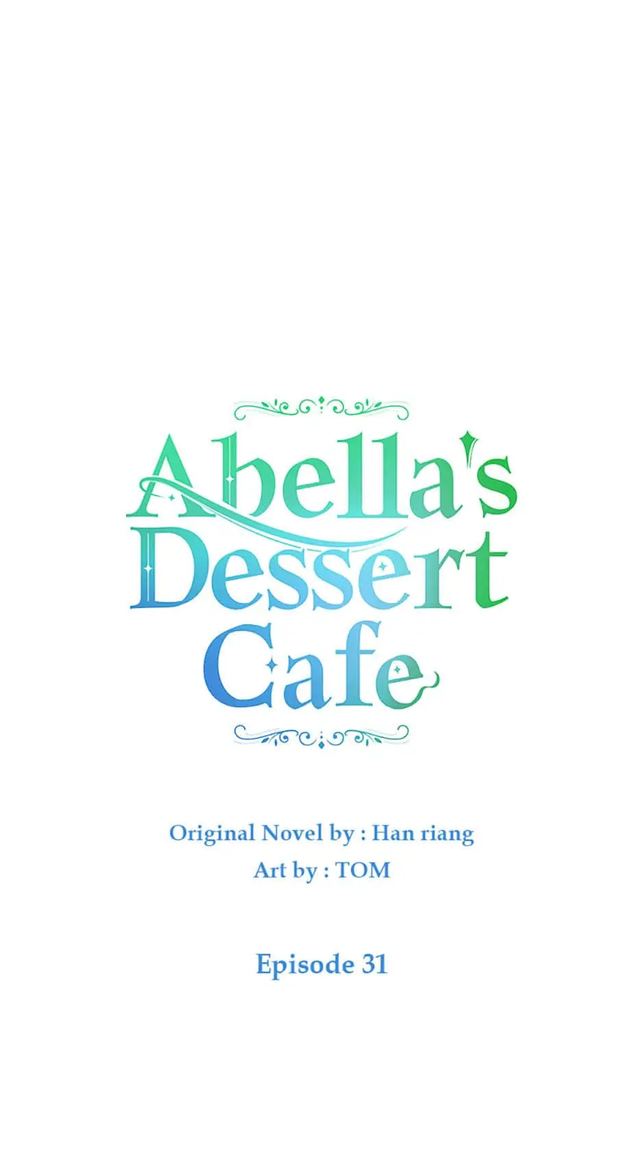 Abella's Dessert Cafe Chapter 31 - page 28