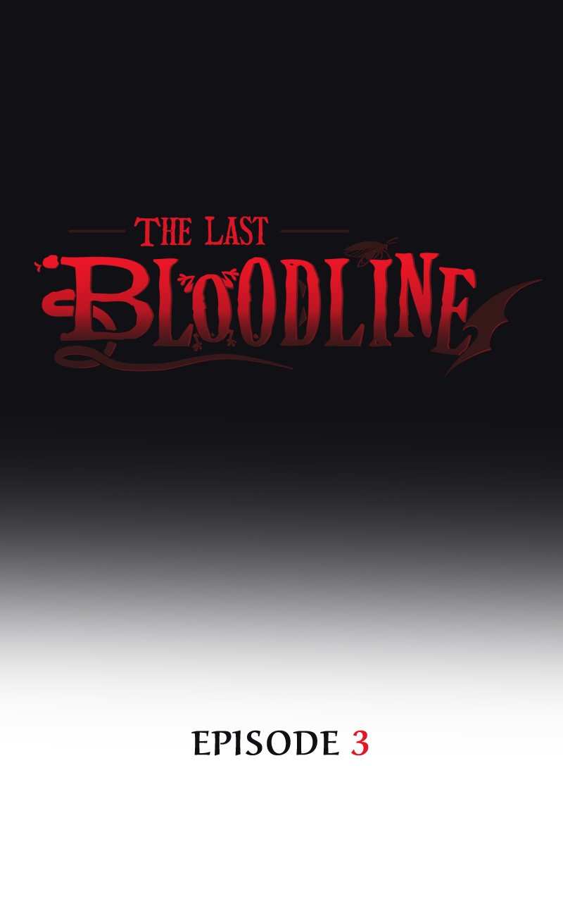 The Last Bloodline Chapter 3 - page 1