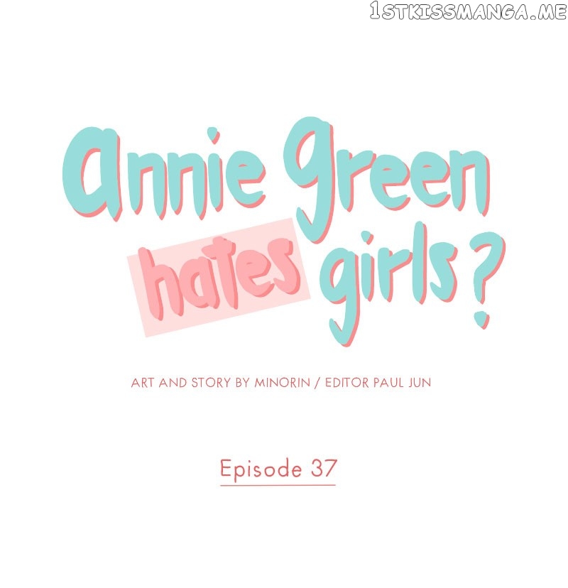 Annie Green Hates Girls Chapter 37 - page 1