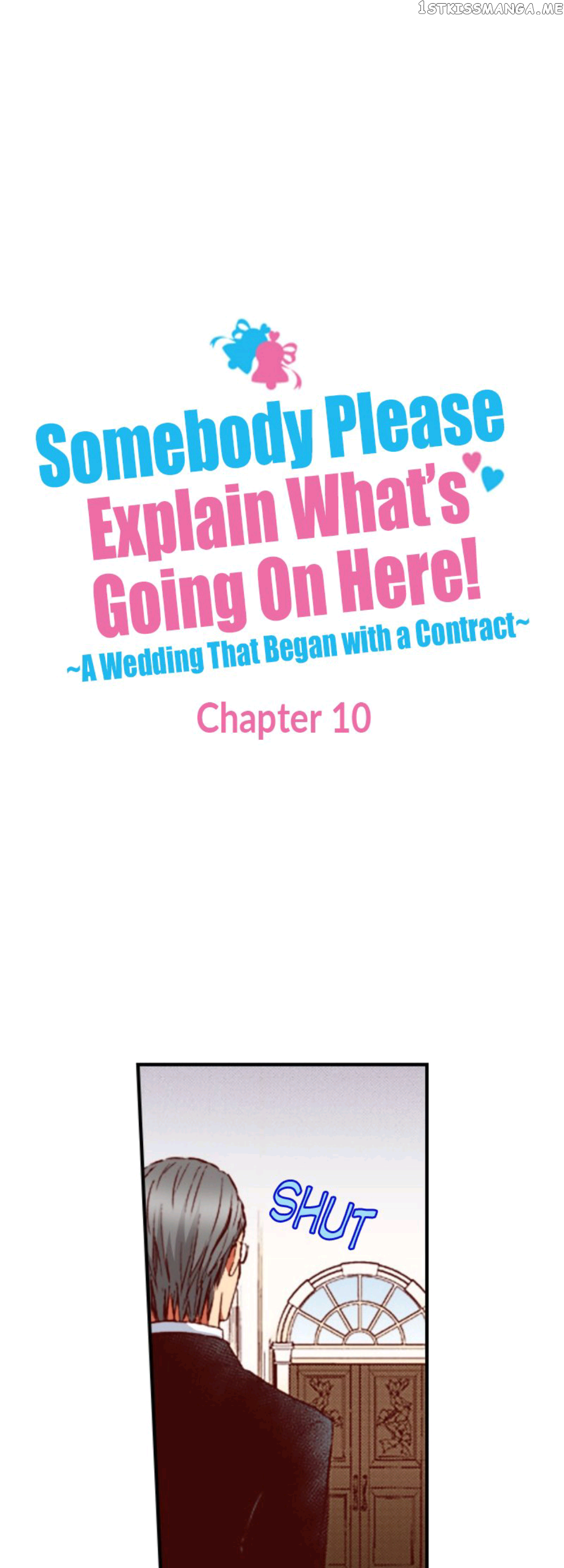 Somebody Please Explain What’s Going On Here! ~A Wedding that Began With a Contract~ Chapter 10 - page 2