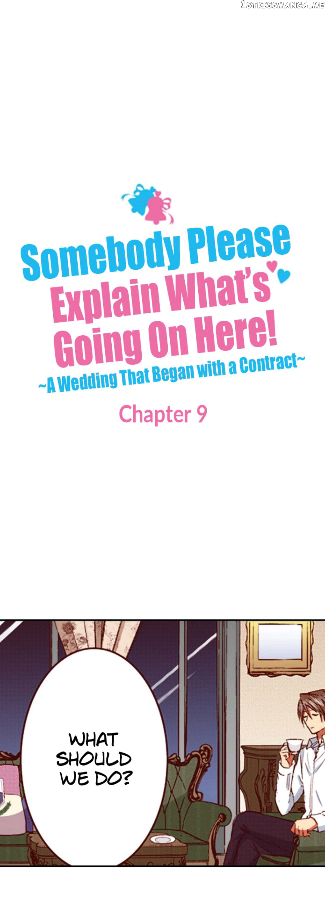 Somebody Please Explain What’s Going On Here! ~A Wedding that Began With a Contract~ Chapter 9 - page 2