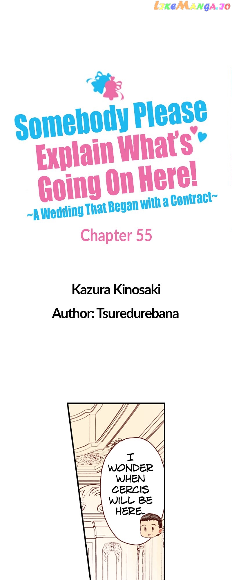 Somebody Please Explain What’s Going On Here! ~A Wedding that Began With a Contract~ Chapter 55 - page 1