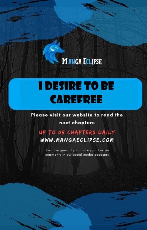 I Desire To Be Carefree Chapter 15 - page 29