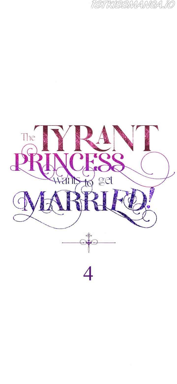 The Tyrant Princess Wants to Get Married! chapter 4 - page 5