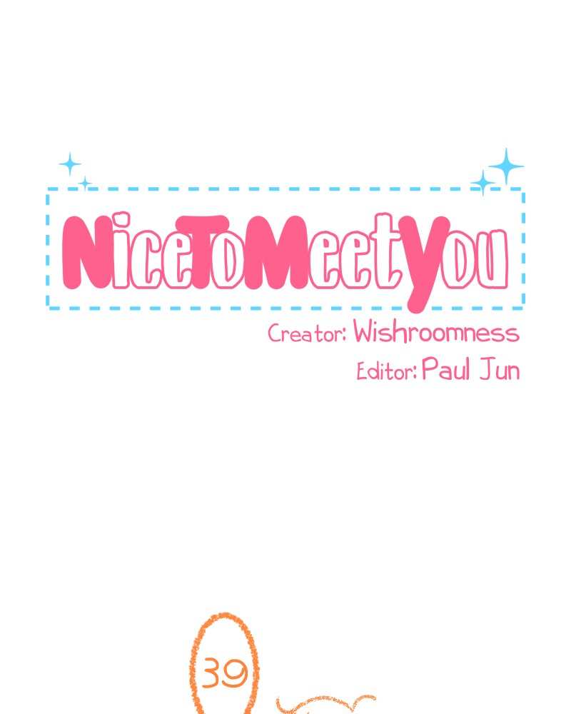 Nice to Meet You (Webtoon) Chapter 39 - page 1