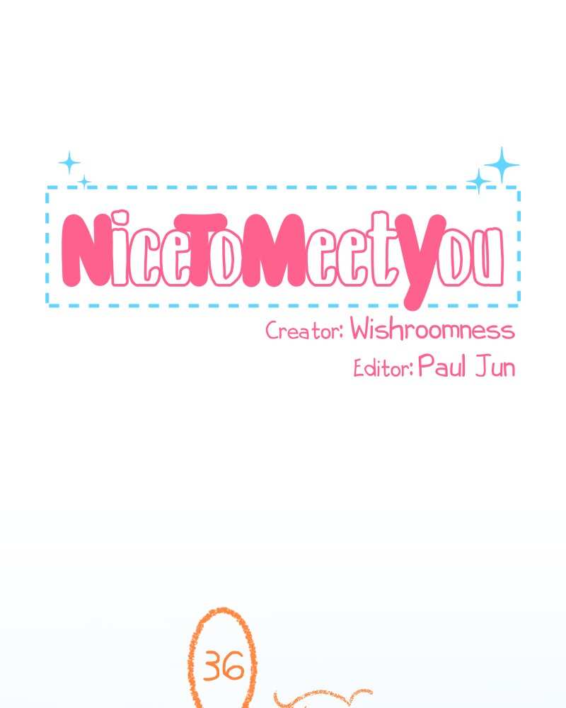 Nice to Meet You (Webtoon) Chapter 36 - page 1
