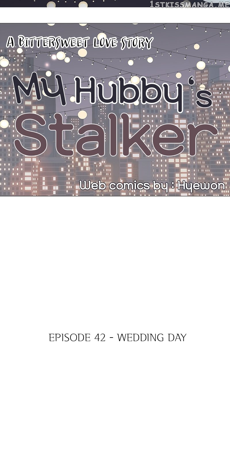 My Hubby’s Stalker Chapter 42 - page 5