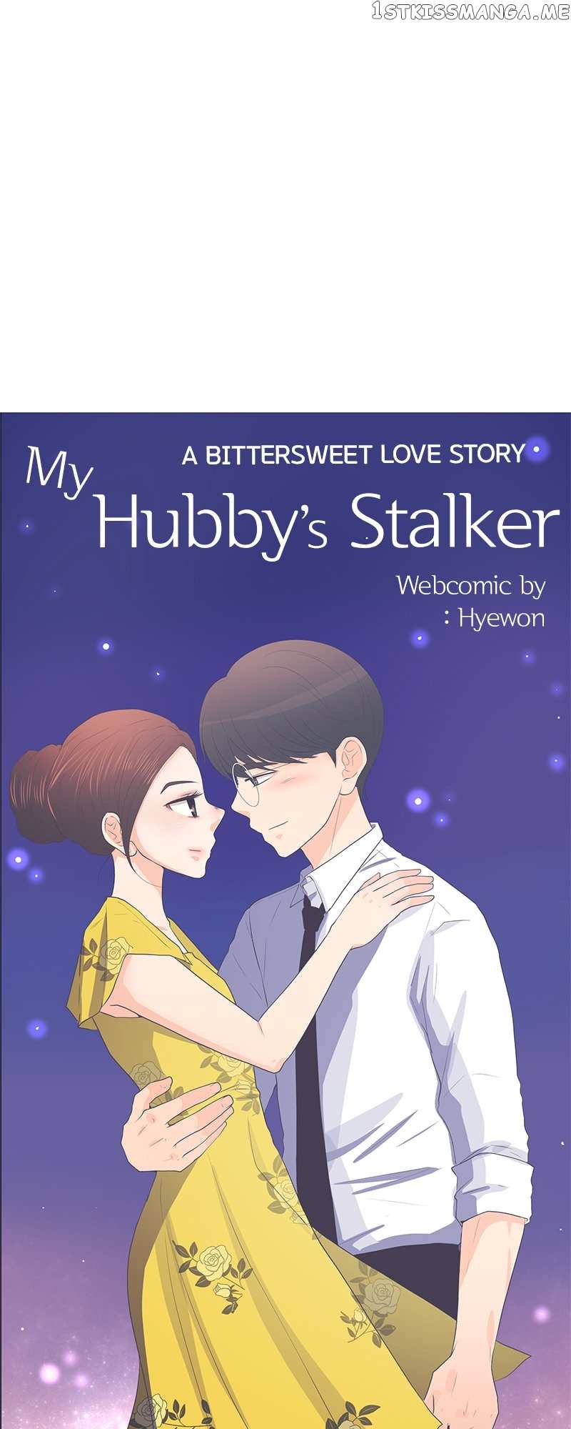 My Hubby’s Stalker Chapter 40 - page 3