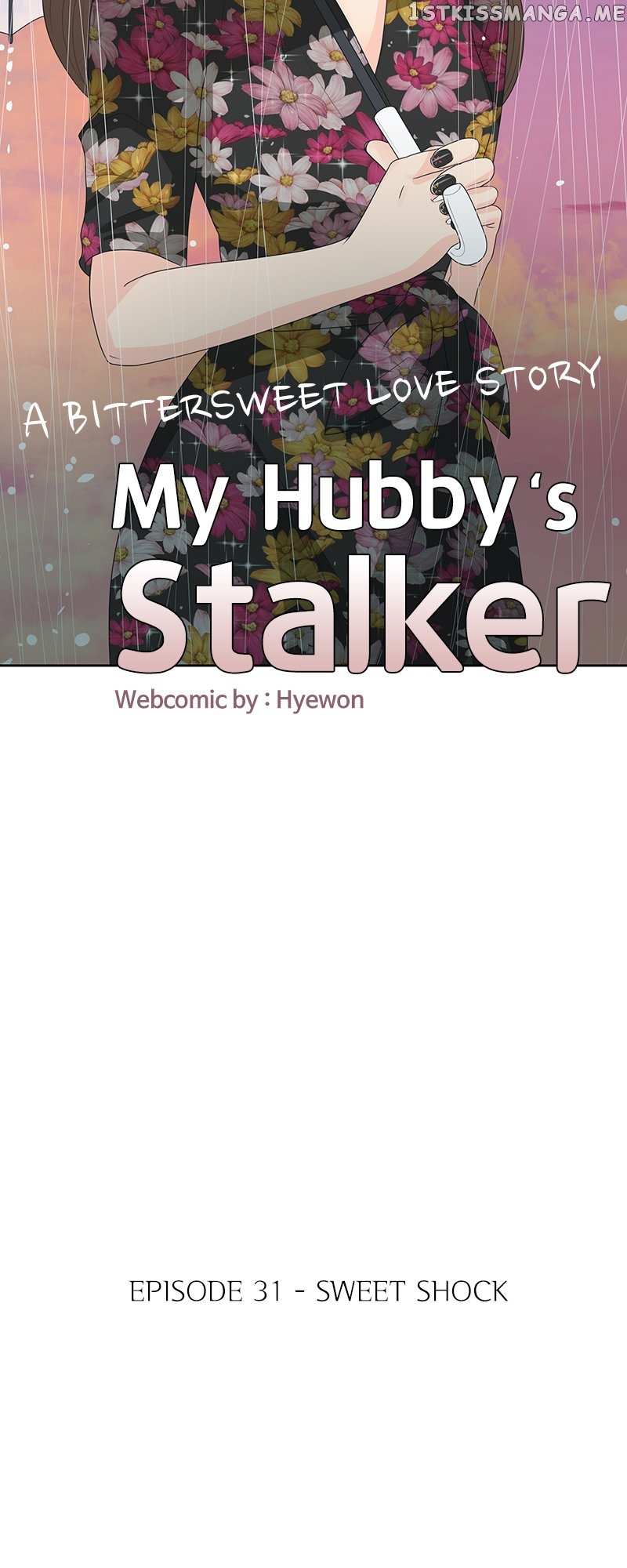 My Hubby’s Stalker Chapter 31 - page 6