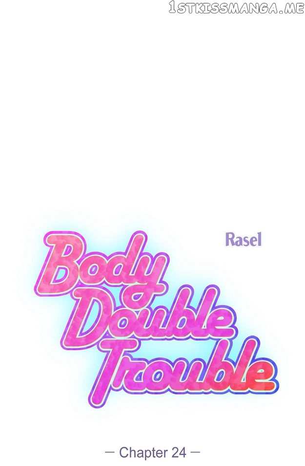 Body Double Trouble Chapter 24 - page 21