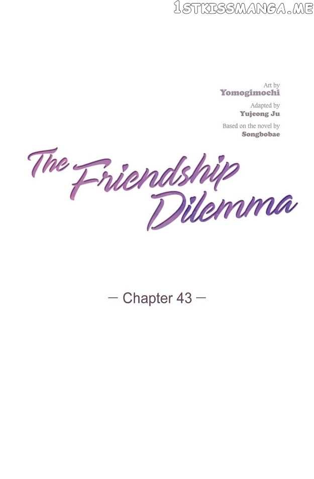 The Friendship Dilemma Chapter 43 - page 28