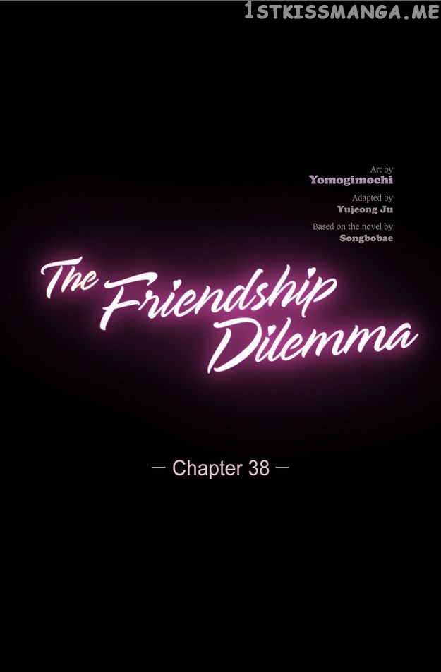 The Friendship Dilemma Chapter 38 - page 2