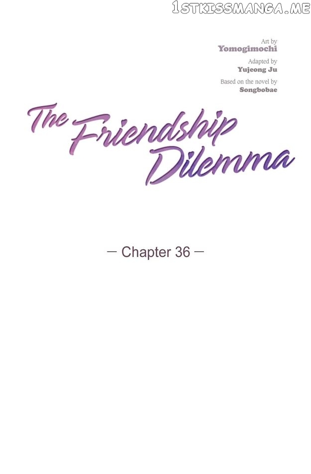 The Friendship Dilemma Chapter 36 - page 20