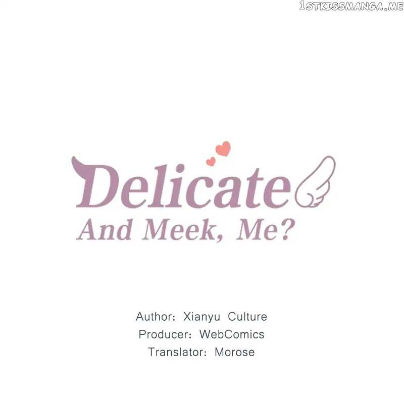 Delicate and Meek, Me? chapter 9 - page 1