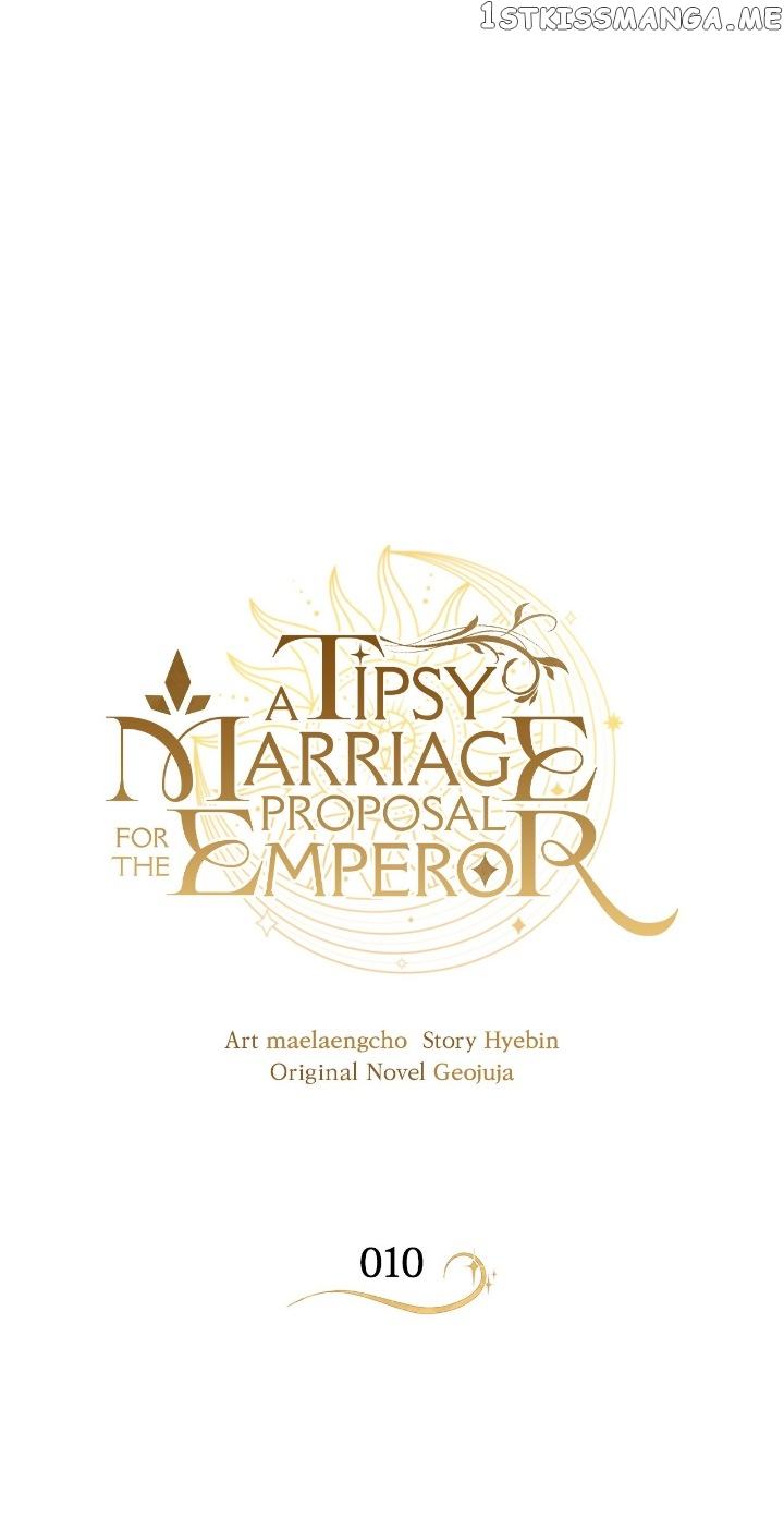 A Tipsy Marriage Proposal for the Emperor Chapter 10 - page 1