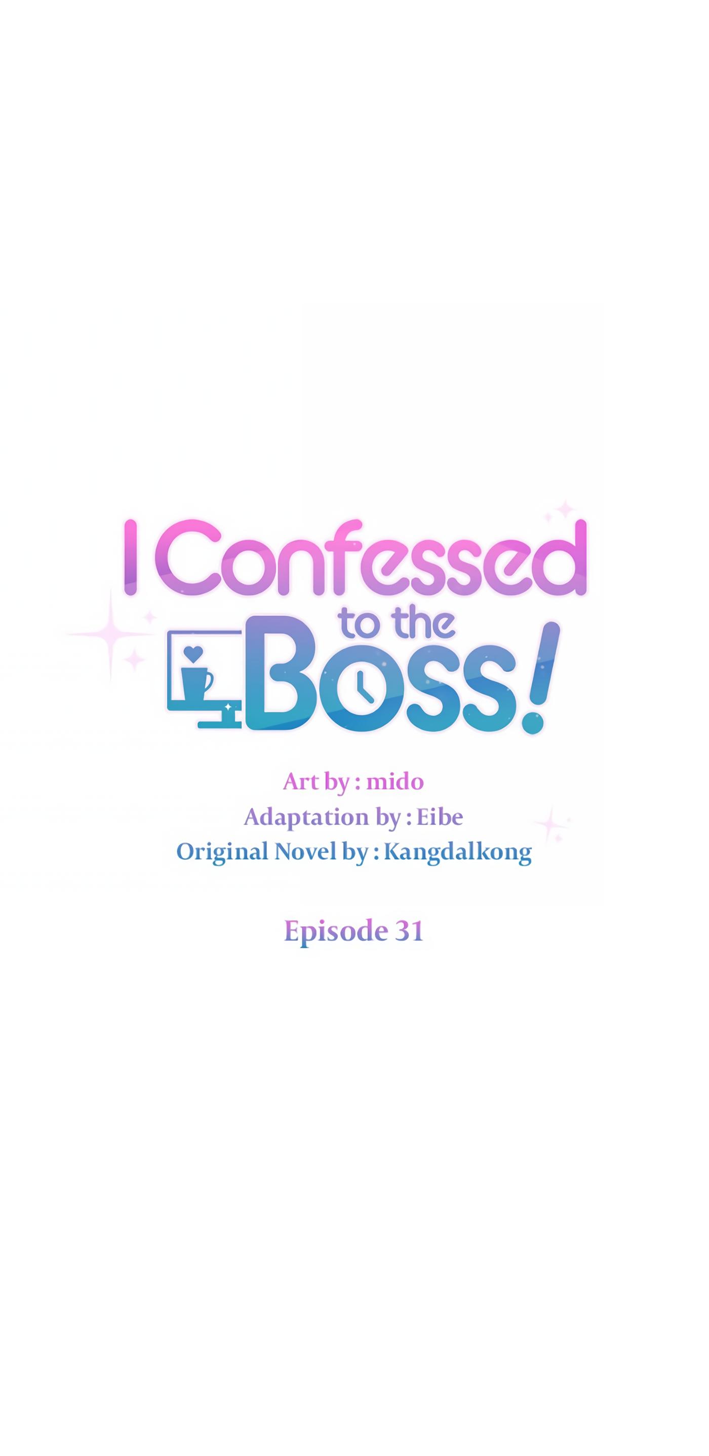 I Confessed to the Boss! Chapter 31 - page 29