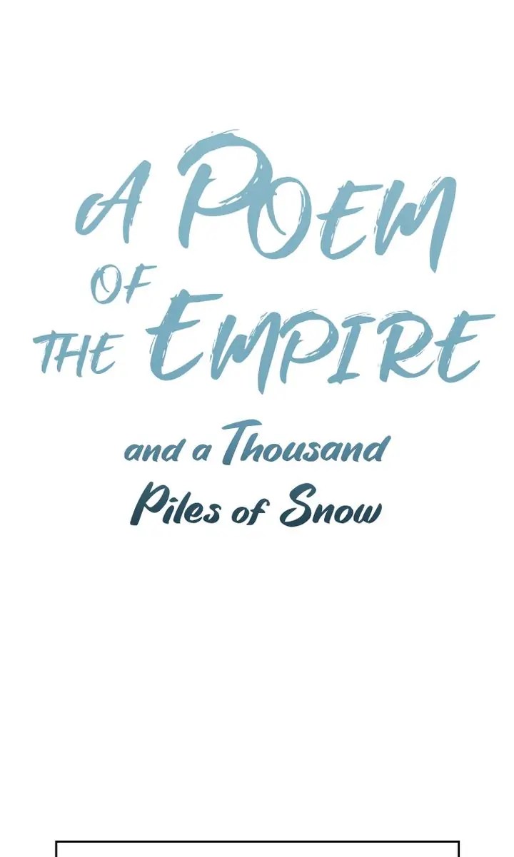 A Poem of The Empire and A Thousand Piles of Snow chapter 6 - page 1