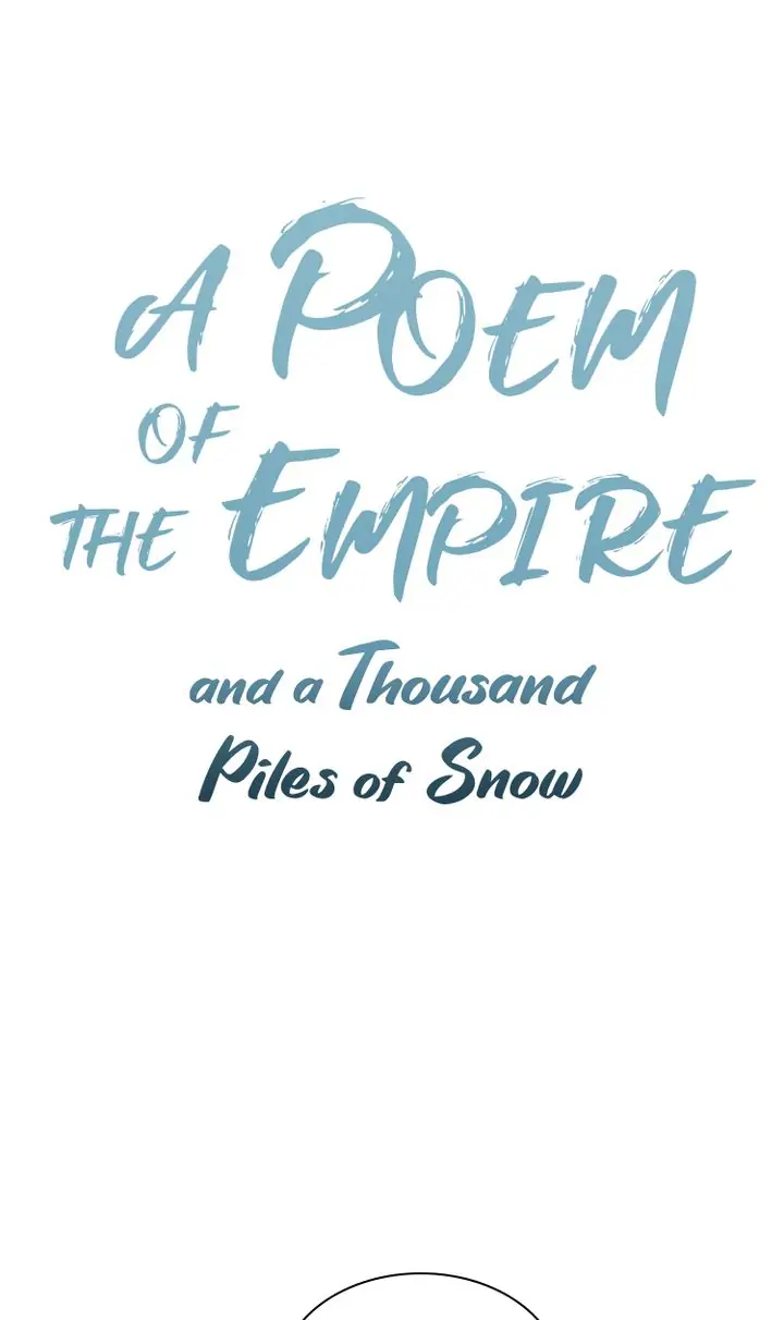 A Poem of The Empire and A Thousand Piles of Snow chapter 3 - page 1