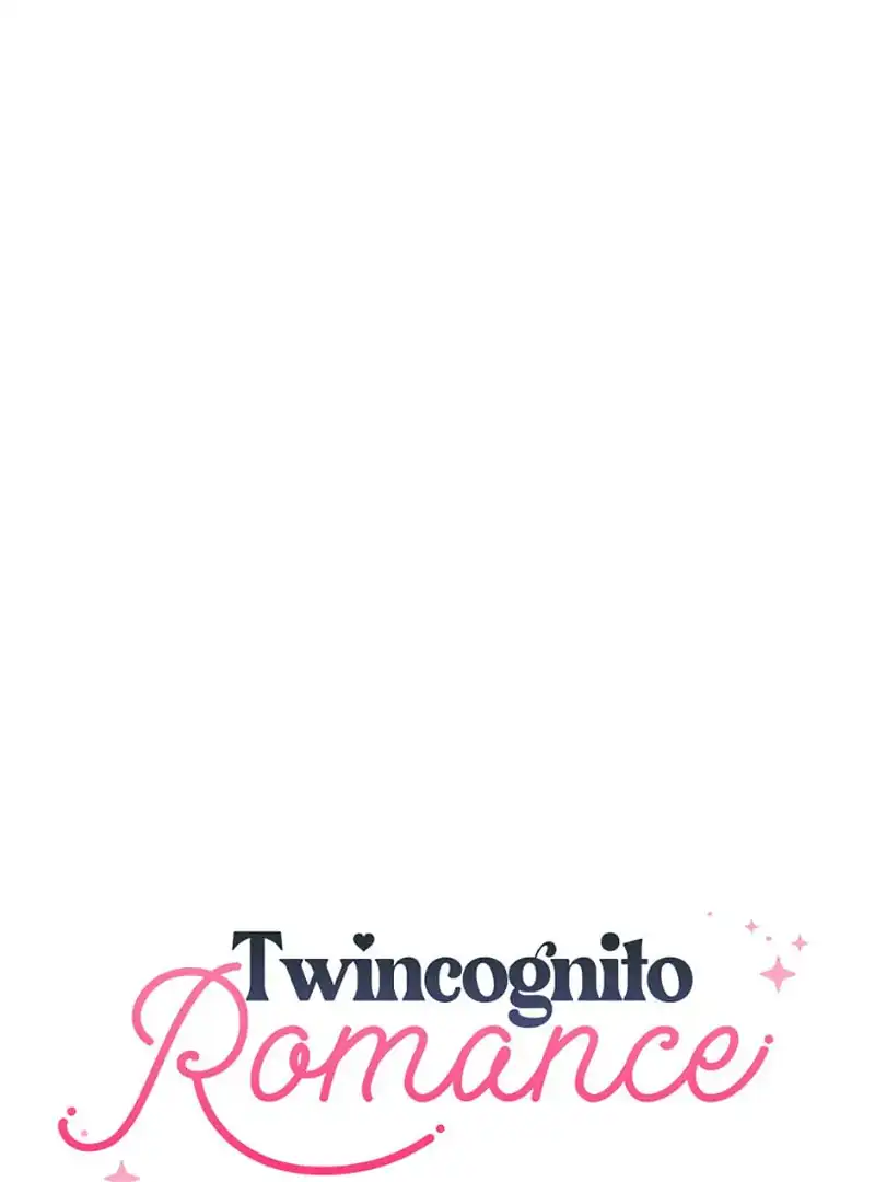 Twincognito Romance Chapter 53 - page 4