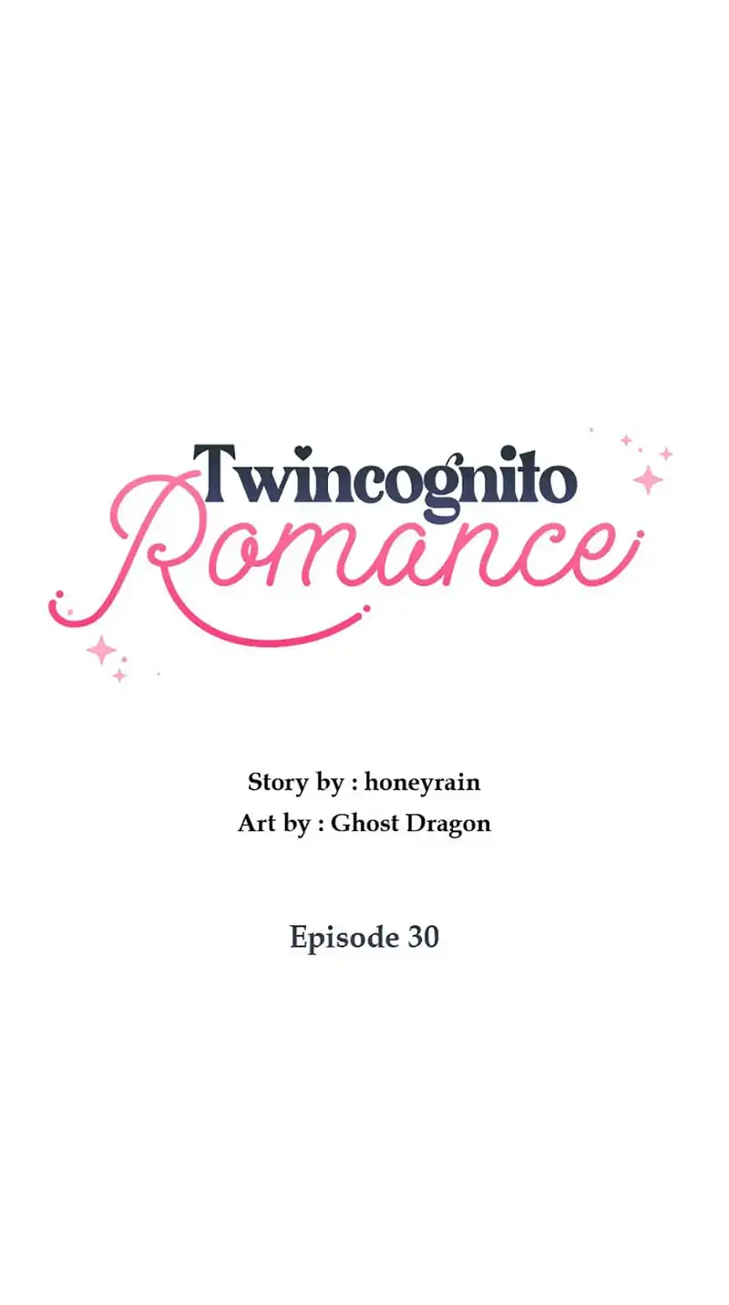 Twincognito Romance Chapter 30 - page 26