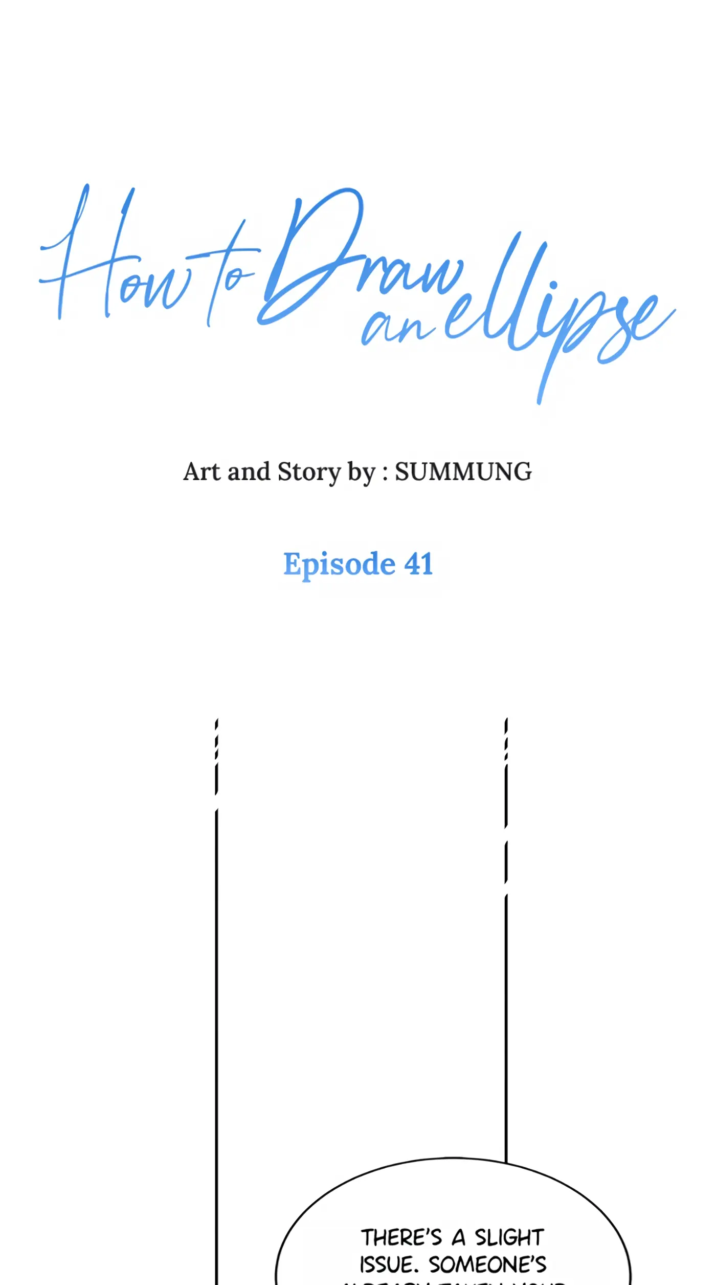 How to Draw an Ellipse Chapter 41 - page 1