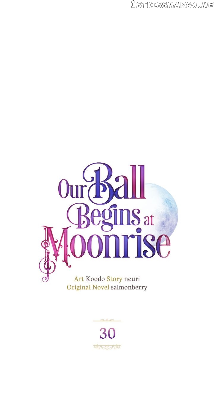 Our Ball Begins at Moonrise Chapter 30 - page 6