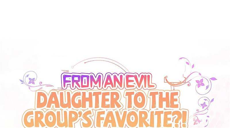 From an Evil Daughter to the Group’s Favorite?! Chapter 18 - page 1