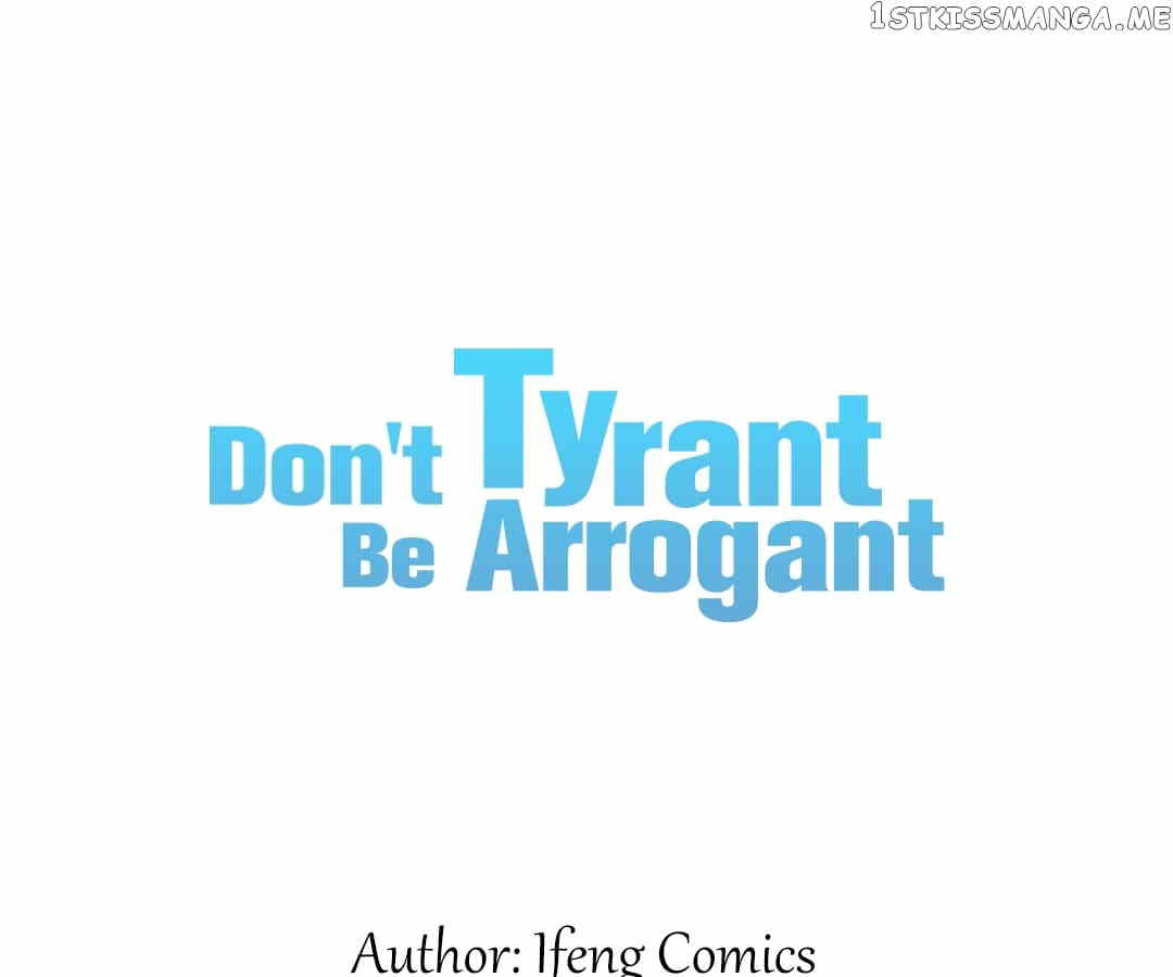 Tyrant, Don’t Be Arrogant chapter 7 - page 3