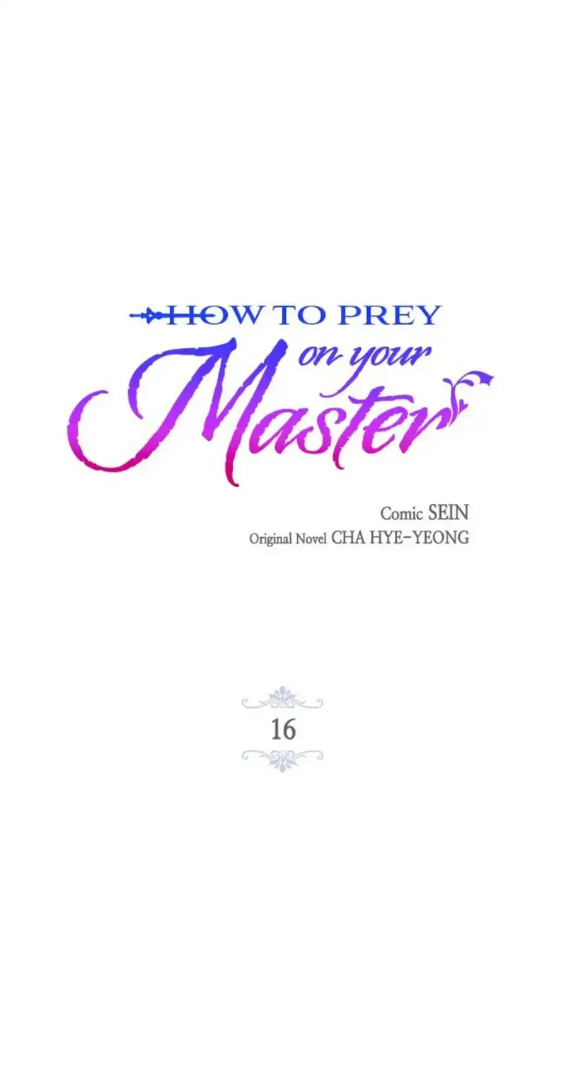 How to Prey on Your Master Chapter 16 - page 1