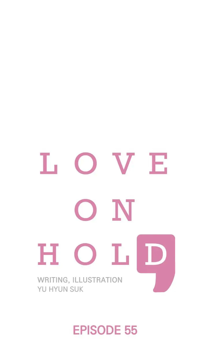 Love On Hold chapter 55 - page 1