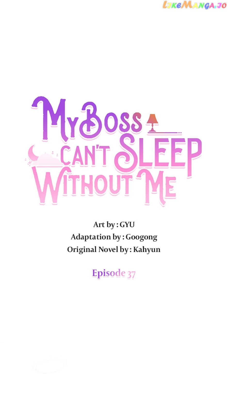 My Boss Can't Sleep Without Me Chapter 37 - page 7