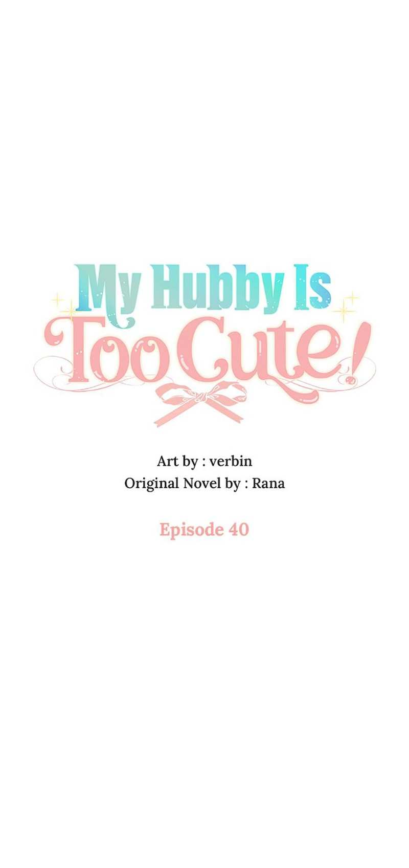 My Hubby Is Too Cute! Chapter 40 - page 16