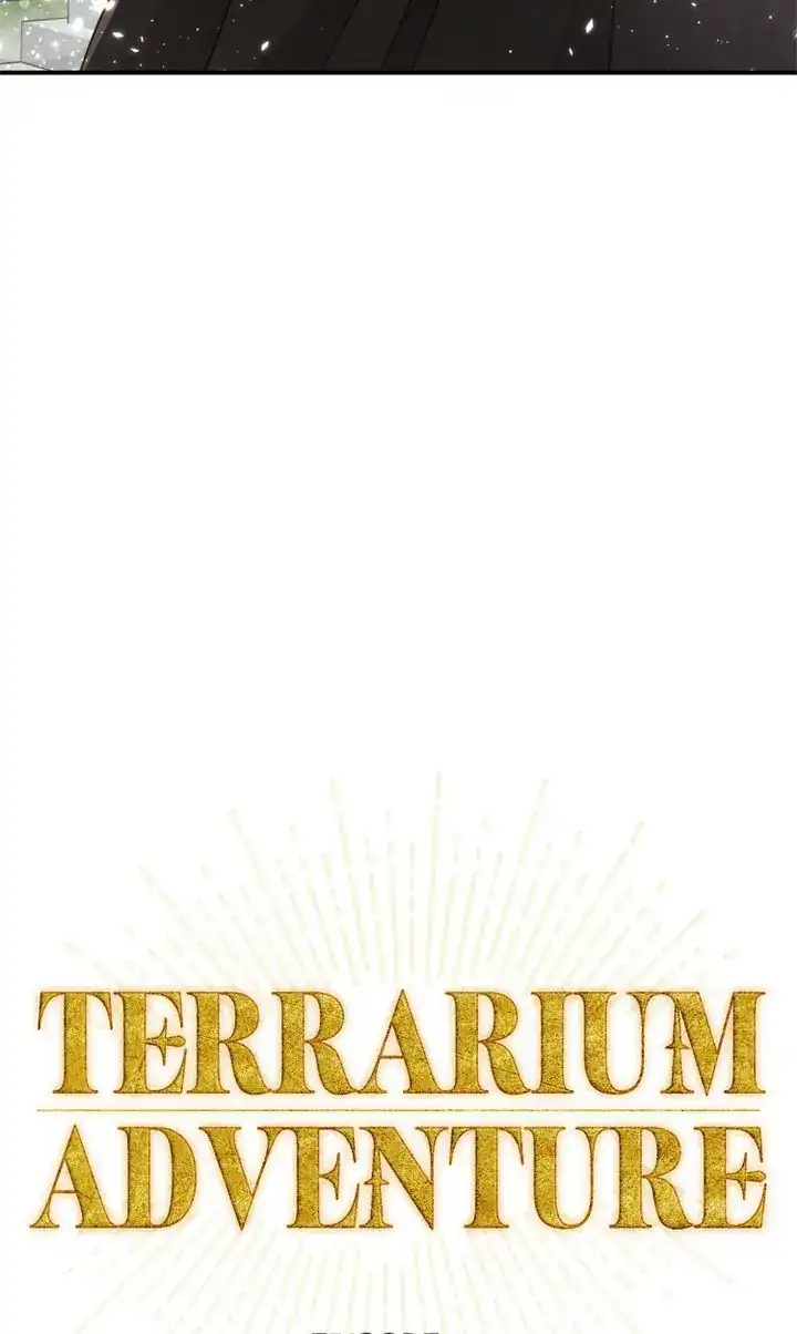 Terrarium Adventure Chapter 38 - page 5