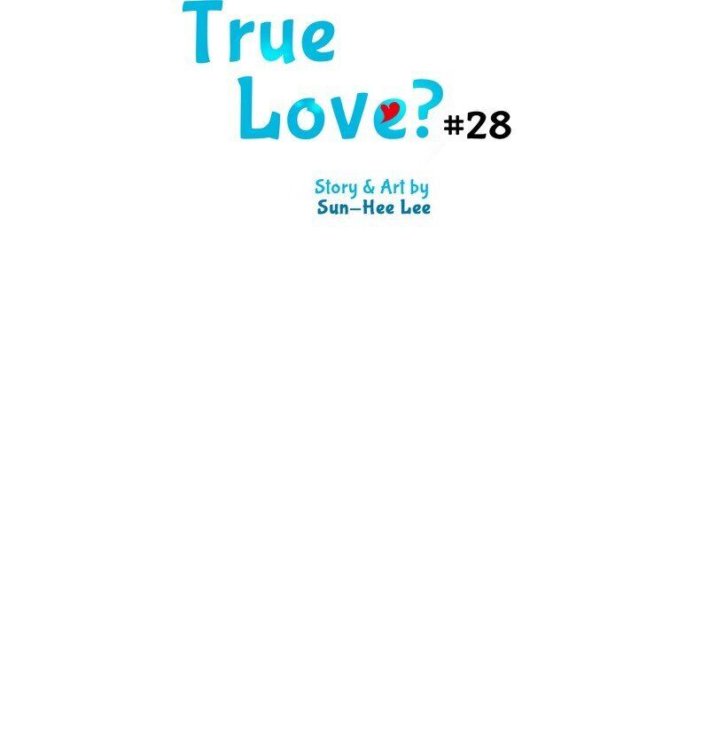 Is This True Love? Chapter 28 - page 7