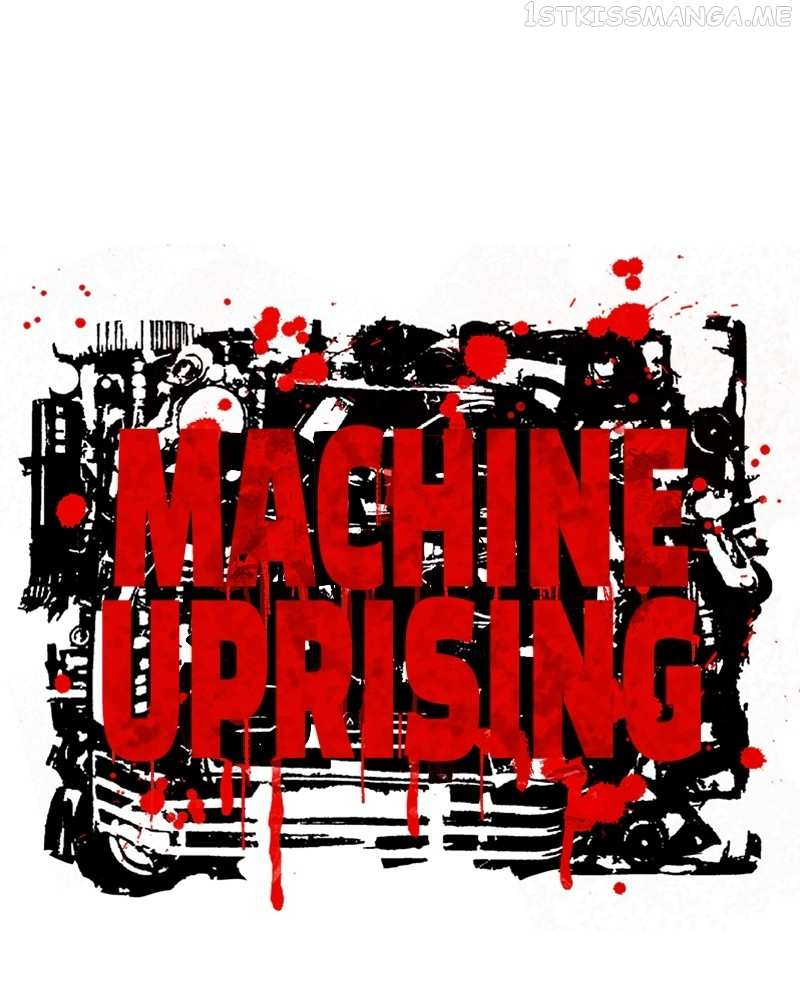 Machine Uprising Chapter 46 - page 7